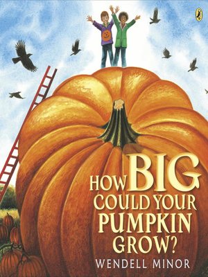 cover image of How Big Could Your Pumpkin Grow?